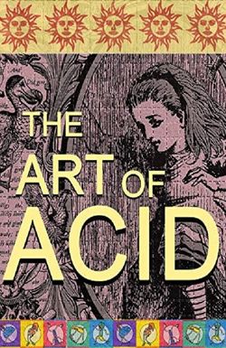 The Art of Acid