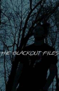 The Blackout Files