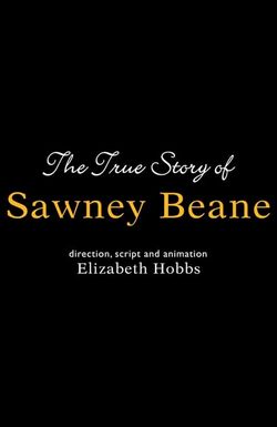 The True Story of Sawney Beane