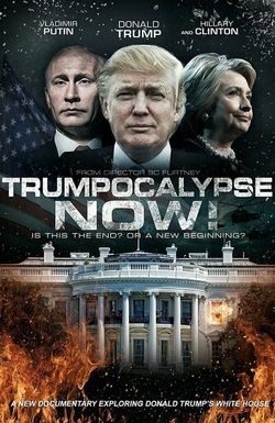 Trumpocalypse Now!