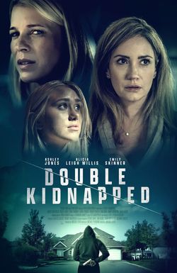 Double Kidnapped