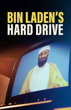 Bin Laden's Hard Drive