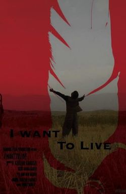 I Want to Live