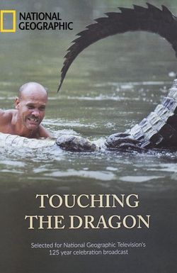 Touching the Dragon