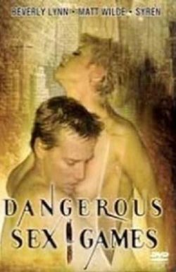 Dangerous Sex Games