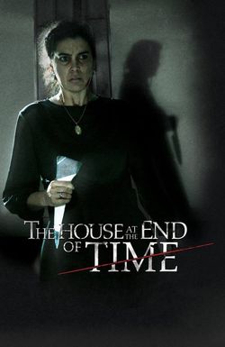 The House at the End of Time