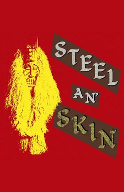 Steel 'n' Skin