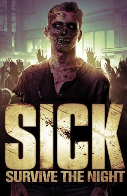 Sick: Survive the Night