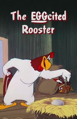The EGGcited Rooster