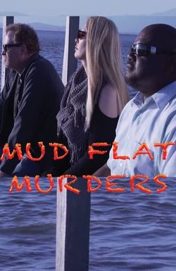 Mud Flat Murders