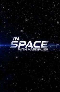 In Space with Markiplier: Part 1