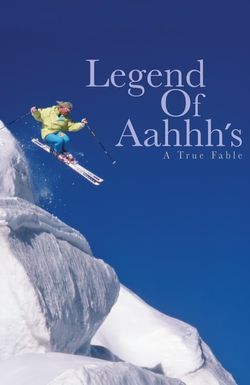 The Legend of Aahhh's