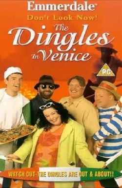 Emmerdale: Don't Look Now! - The Dingles in Venice