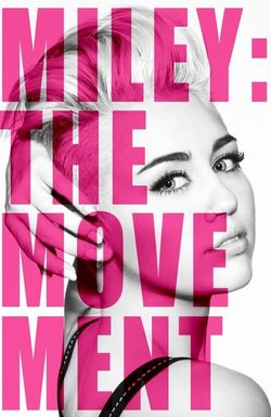 Miley: The Movement