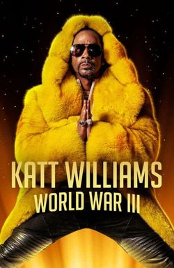 Katt Williams: World War III