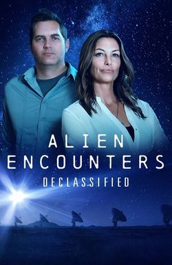 Alien Encounters: Declassified