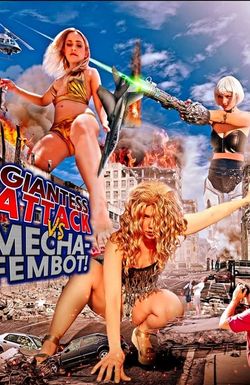 Giantess Attack vs. Mecha Fembot (2019)