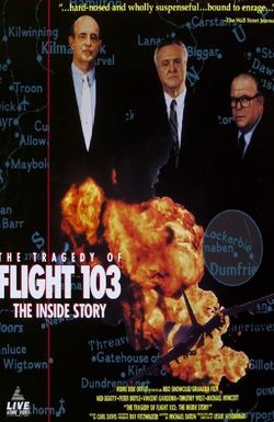 The Tragedy of Flight 103: The Inside Story