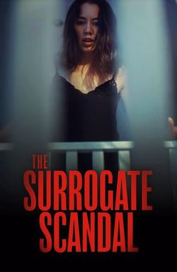The Surrogate Scandal