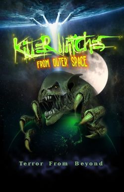 Killer Witches from Outer Space