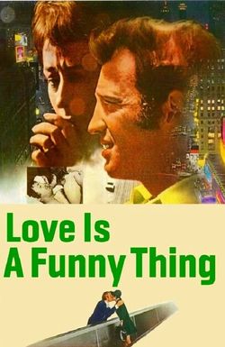 Love Is a Funny Thing