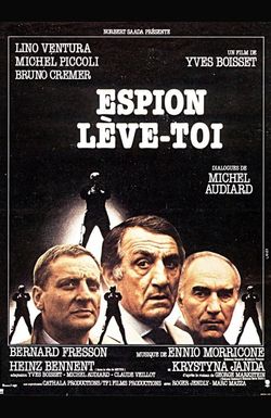 Espion, lève-toi