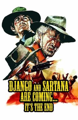 Django and Sartana Are Coming... It's the End