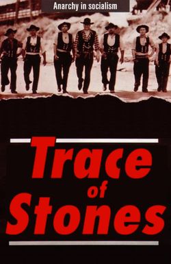Trace of Stones