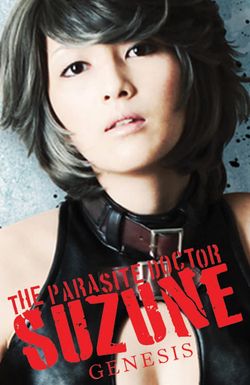 The Parasite Doctor Suzune: Genesis