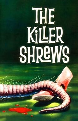 The Killer Shrews