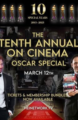 The 10th Annual 'On Cinema' Oscar Special