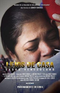 Lejos de Casa pelicula Venezolana