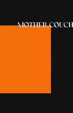 Mother Couch