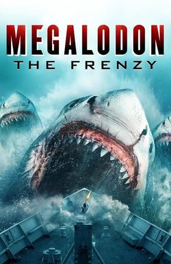 Megalodon: The Frenzy