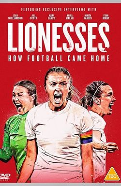 Lionesses: How Football Came Home