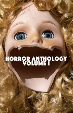 Witchcraft Motion Picture Company Presents: Horror Anthology - Volume 1