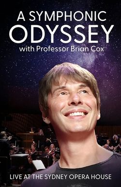 A Symphonic Odyssey with Professor Brian Cox