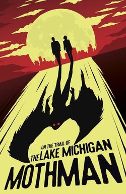 On the Trail of the Lake Michigan Mothman