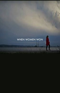 When Women Won