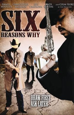 Six Reasons Why