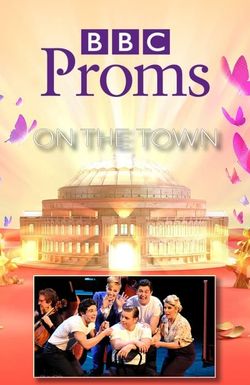 Bernstein's On the Town: BBC Proms