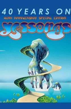 Yessongs: 40 Years On
