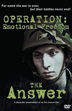 OPERATION: Emotional Freedom - The Answer