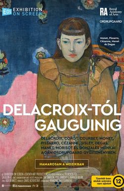 Exhibition On Screen: The Danish Collector - Delacroix To Gauguin