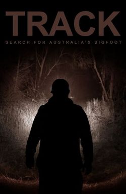 Track: Search for Australia's Bigfoot