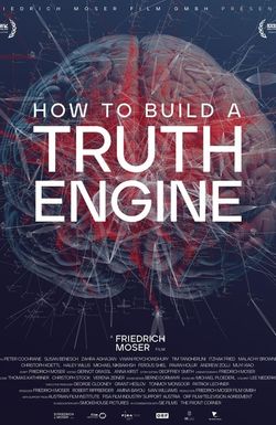 How to Build a Truth Engine