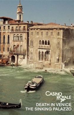 Casino Royale: Death in Venice - The Sinking Palazzo