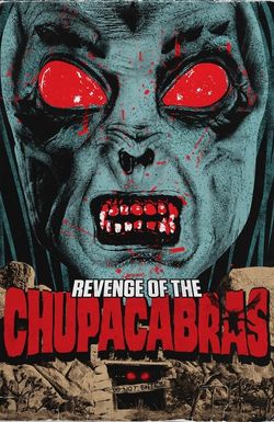 Blood of the Chupacabras