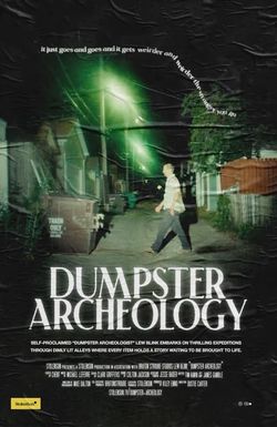Dumpster Archeology