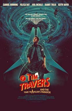 Tim Travers & the Time Travelers Paradox